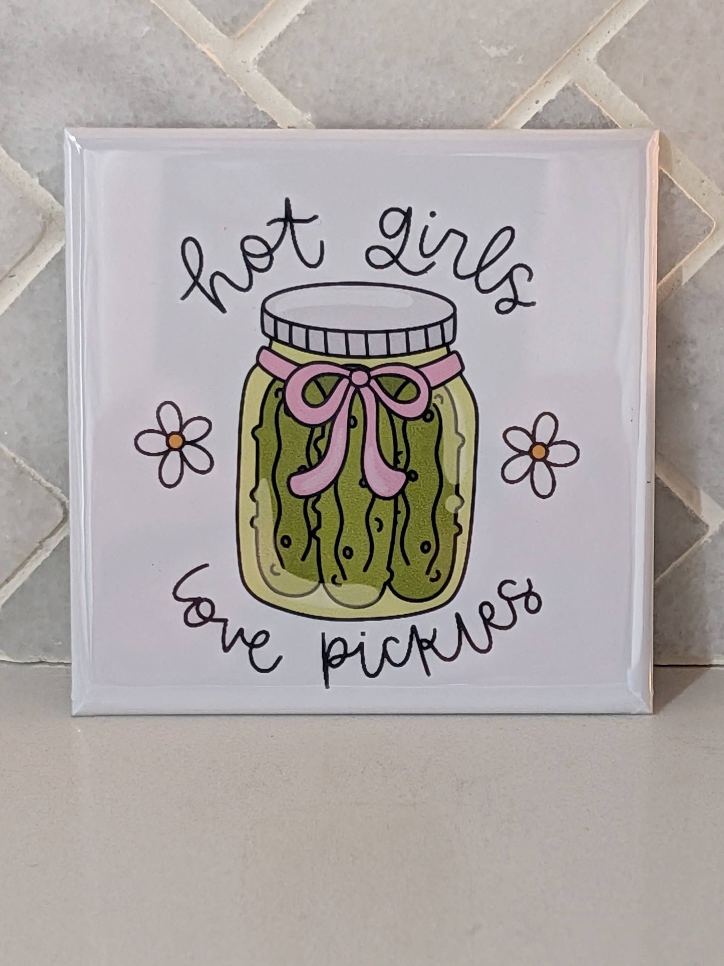 Hot Girls Love Pickles Fridge Locker Magnet