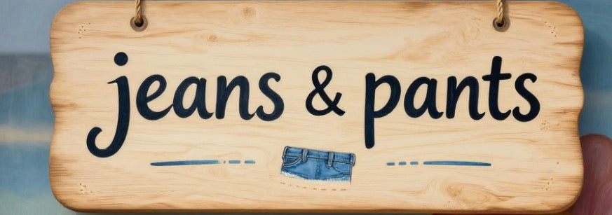 Pants & Jeans