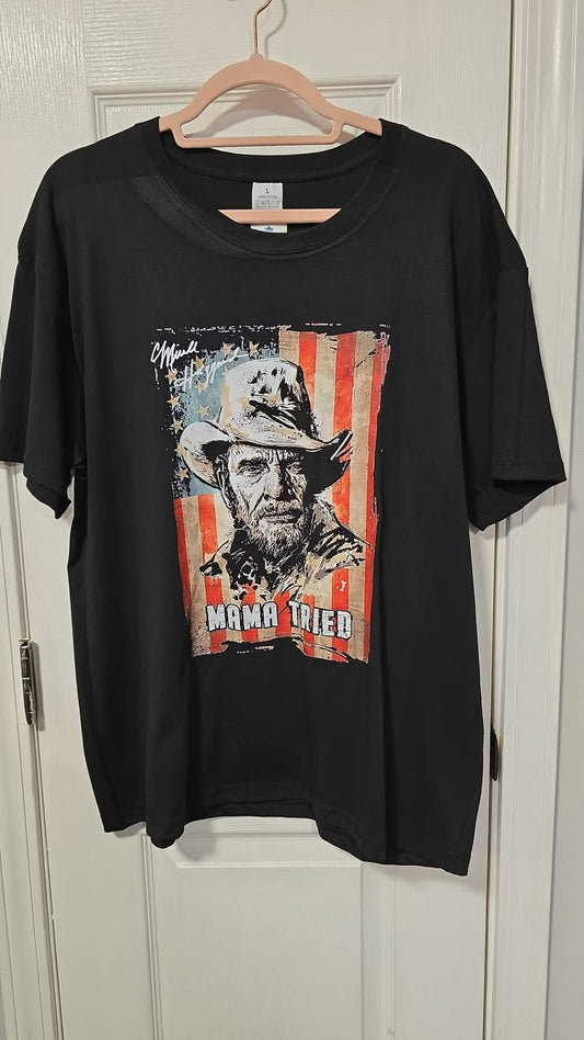 Mama Tried tshirt